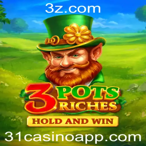 Explore as Emoções do 3potsRiches no 31casino