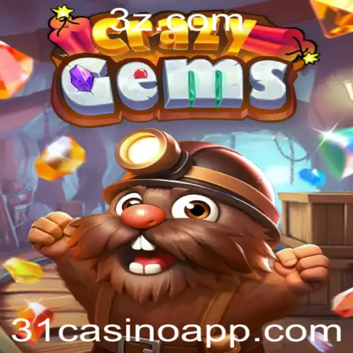 CrazyGems: Descubra o Fascínio do Novo Jogo no 31casino