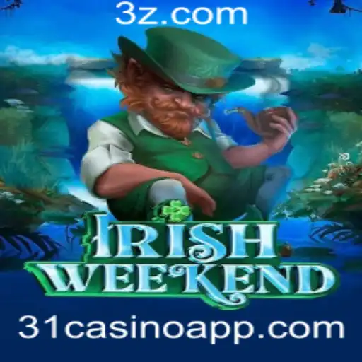 Descubra o Fascinante IrishWeekend: Um Jogo com a Emoção do 31casino