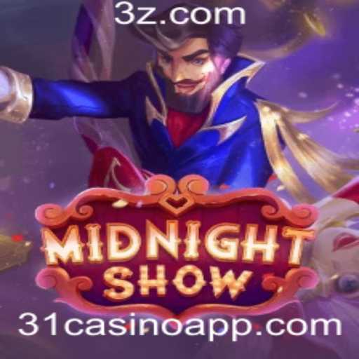 Descubra o Empolgante Mundo de MidnightShow em 31casino
