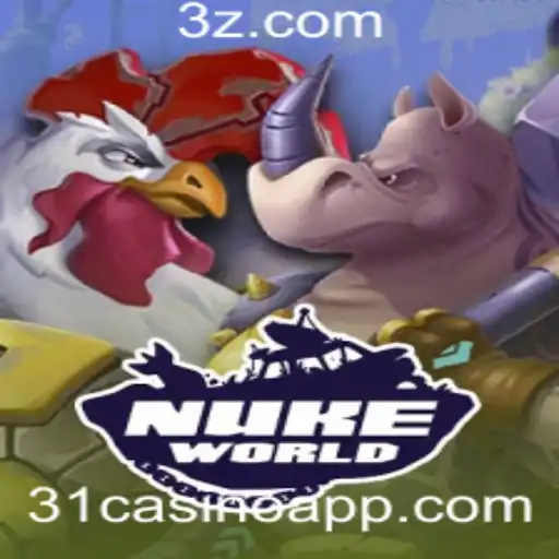 Explorando o Mundo de NukeWorld: Um Mergulho no 31casino