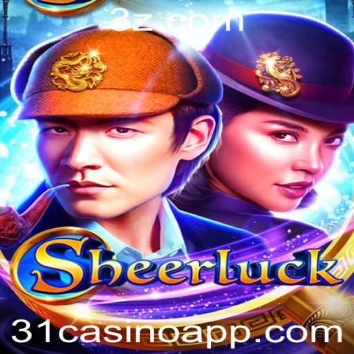 A Fascinante Experiência de Jogo com Sheerluck no 31casino