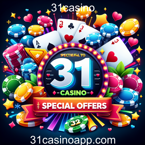 Descubra as Ofertas Especiais do 31casino: Maximize Sua Experiência de Jogo